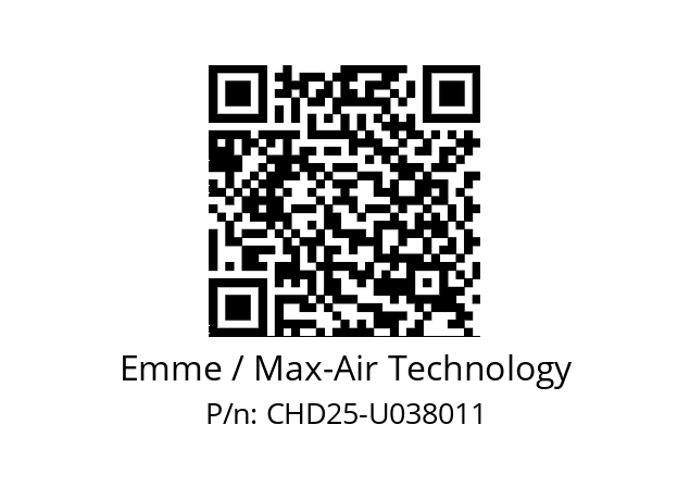   Emme / Max-Air Technology CHD25-U038011