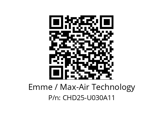   Emme / Max-Air Technology CHD25-U030A11