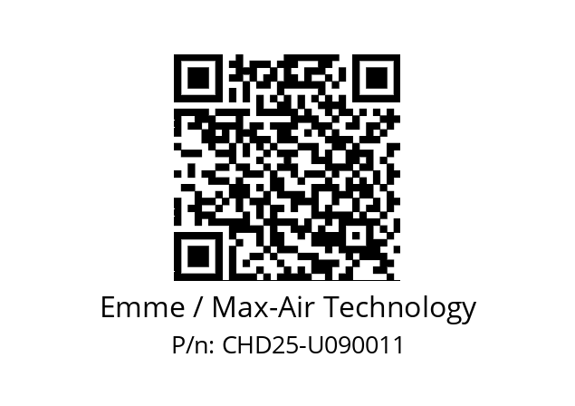   Emme / Max-Air Technology CHD25-U090011