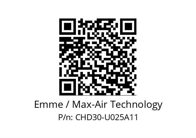   Emme / Max-Air Technology CHD30-U025A11