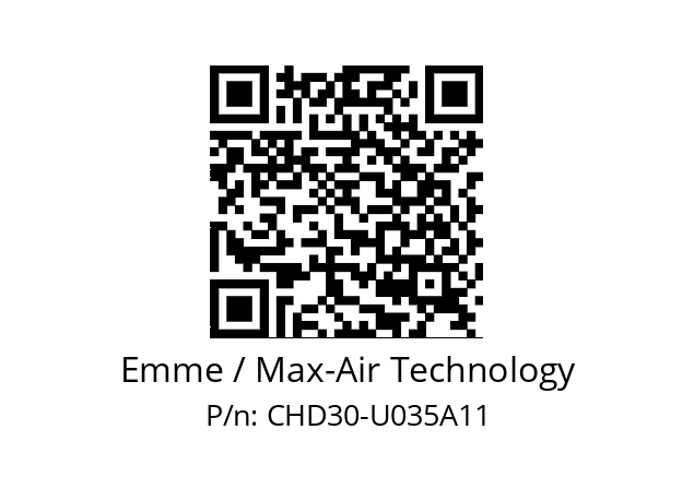   Emme / Max-Air Technology CHD30-U035A11