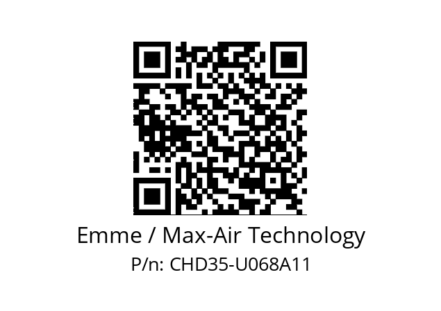   Emme / Max-Air Technology CHD35-U068A11