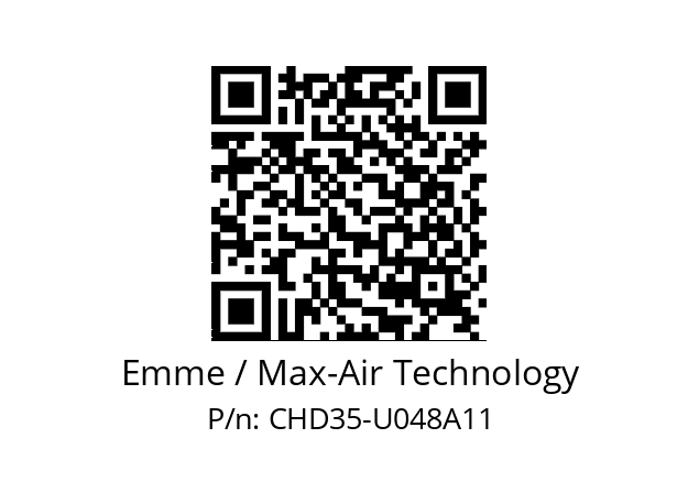   Emme / Max-Air Technology CHD35-U048A11