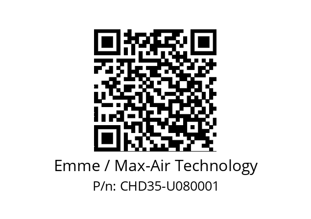   Emme / Max-Air Technology CHD35-U080001