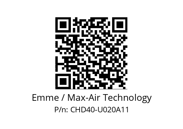   Emme / Max-Air Technology CHD40-U020A11