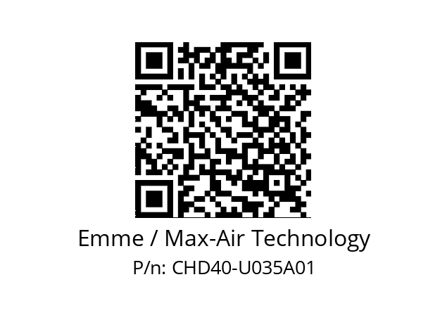   Emme / Max-Air Technology CHD40-U035A01