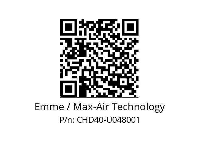   Emme / Max-Air Technology CHD40-U048001