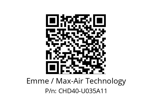   Emme / Max-Air Technology CHD40-U035A11