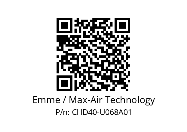   Emme / Max-Air Technology CHD40-U068A01