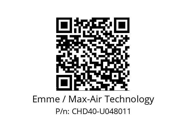   Emme / Max-Air Technology CHD40-U048011