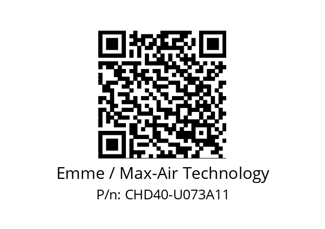   Emme / Max-Air Technology CHD40-U073A11