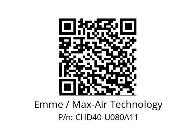   Emme / Max-Air Technology CHD40-U080A11