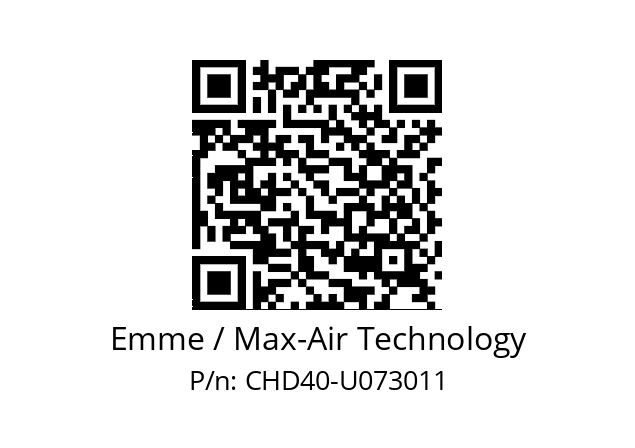   Emme / Max-Air Technology CHD40-U073011