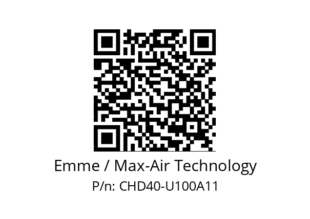   Emme / Max-Air Technology CHD40-U100A11