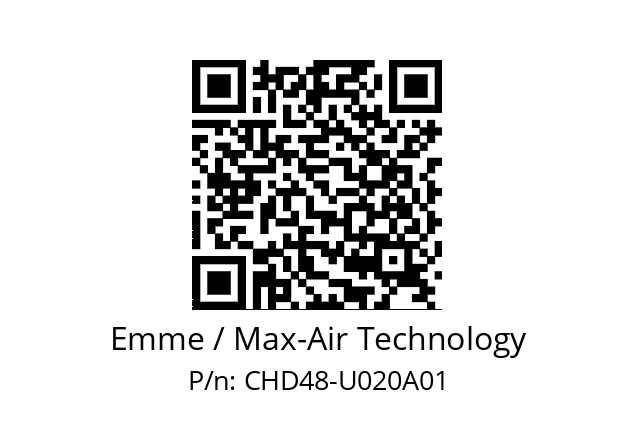   Emme / Max-Air Technology CHD48-U020A01