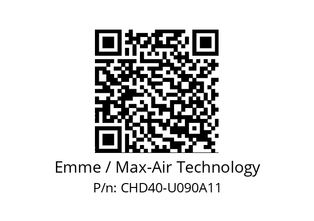   Emme / Max-Air Technology CHD40-U090A11