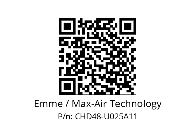   Emme / Max-Air Technology CHD48-U025A11