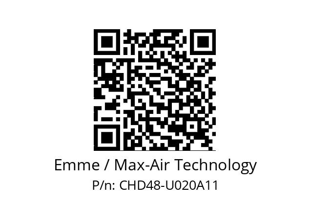   Emme / Max-Air Technology CHD48-U020A11