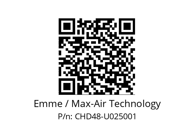   Emme / Max-Air Technology CHD48-U025001