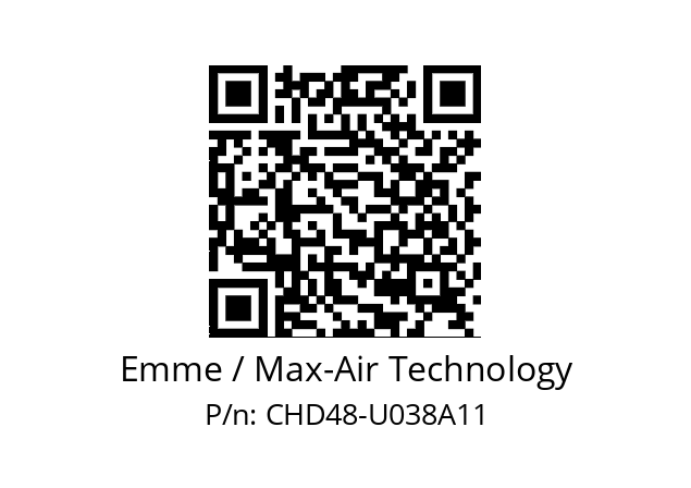   Emme / Max-Air Technology CHD48-U038A11