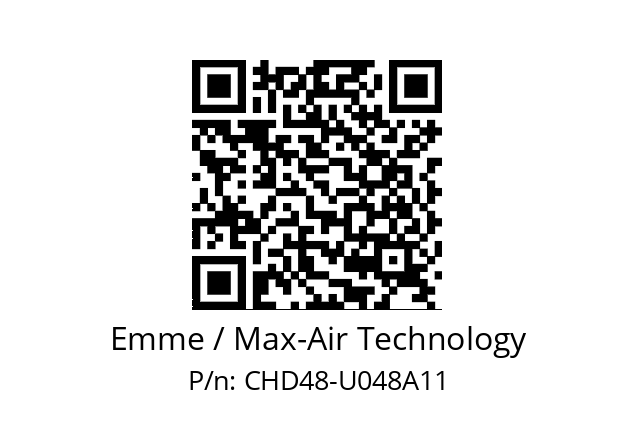   Emme / Max-Air Technology CHD48-U048A11