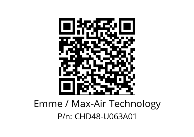   Emme / Max-Air Technology CHD48-U063A01