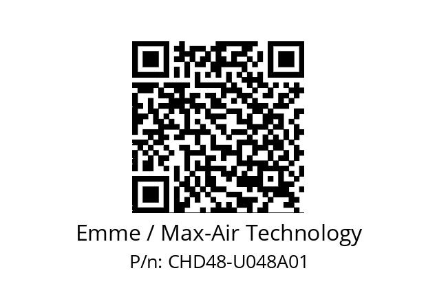   Emme / Max-Air Technology CHD48-U048A01