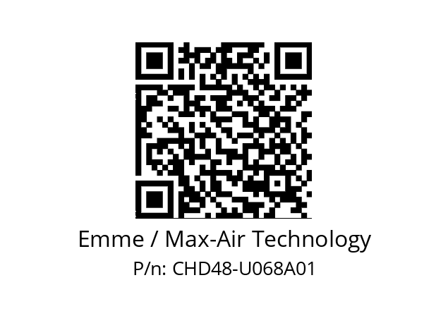   Emme / Max-Air Technology CHD48-U068A01