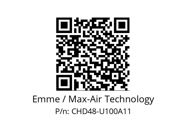   Emme / Max-Air Technology CHD48-U100A11