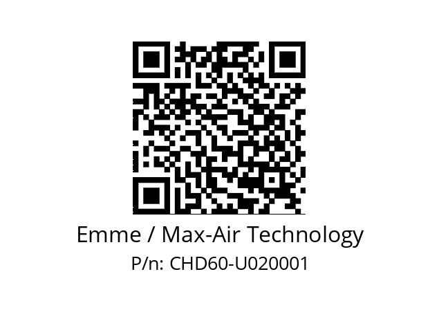   Emme / Max-Air Technology CHD60-U020001