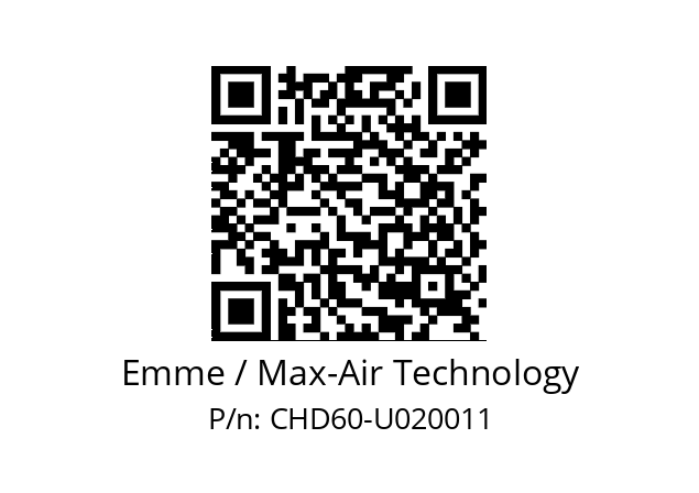   Emme / Max-Air Technology CHD60-U020011