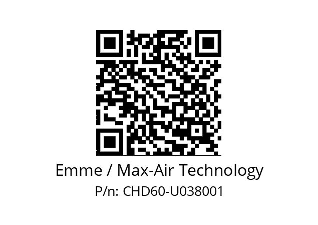   Emme / Max-Air Technology CHD60-U038001