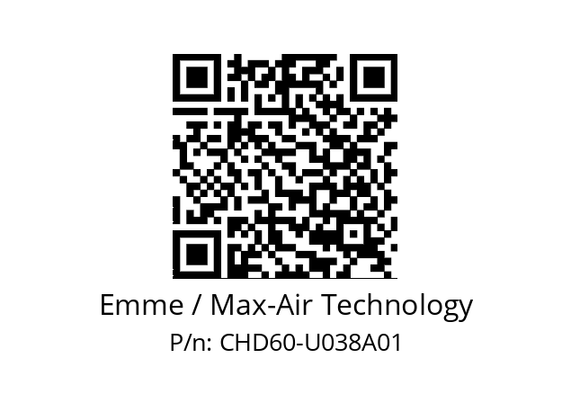   Emme / Max-Air Technology CHD60-U038A01