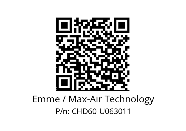   Emme / Max-Air Technology CHD60-U063011