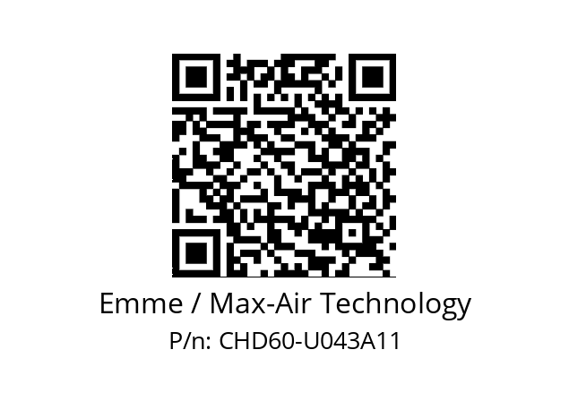   Emme / Max-Air Technology CHD60-U043A11