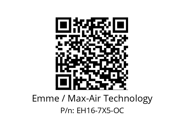   Emme / Max-Air Technology EH16-7X5-OC