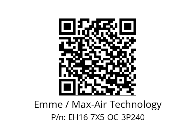   Emme / Max-Air Technology EH16-7X5-OC-3P240