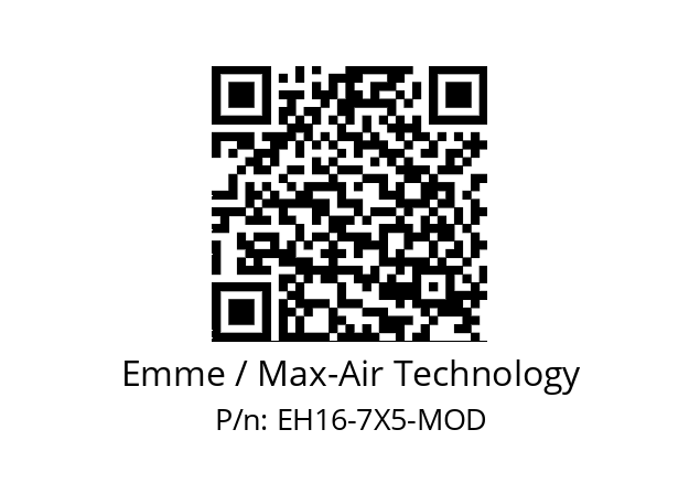   Emme / Max-Air Technology EH16-7X5-MOD