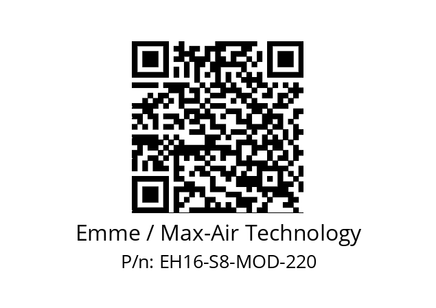   Emme / Max-Air Technology EH16-S8-MOD-220