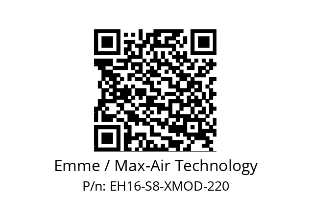   Emme / Max-Air Technology EH16-S8-XMOD-220