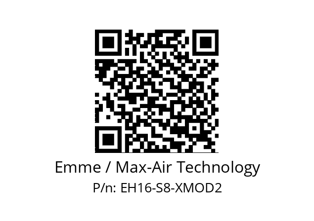   Emme / Max-Air Technology EH16-S8-XMOD2