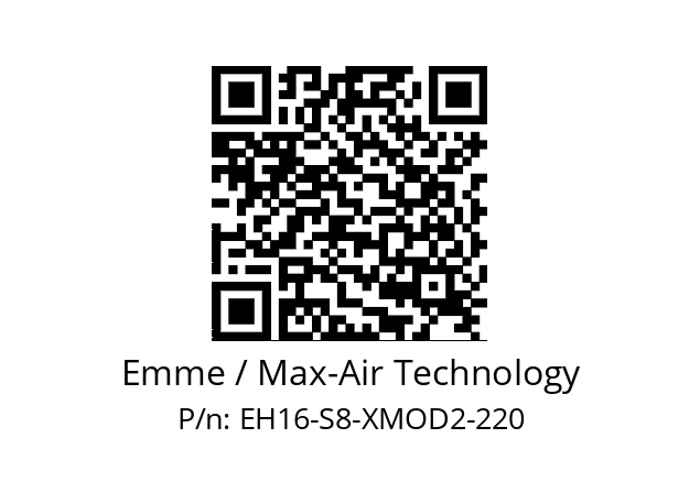   Emme / Max-Air Technology EH16-S8-XMOD2-220