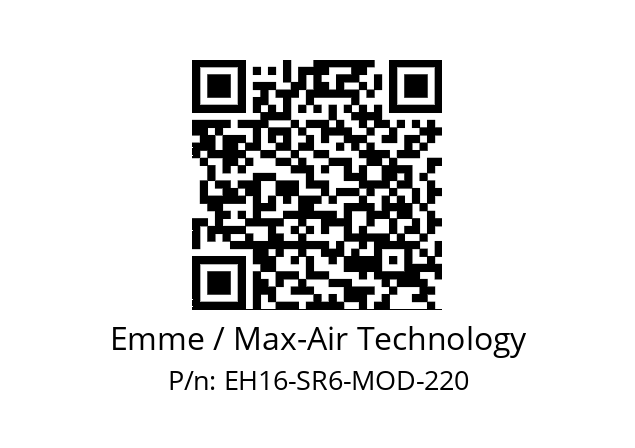   Emme / Max-Air Technology EH16-SR6-MOD-220