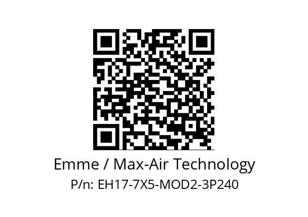   Emme / Max-Air Technology EH17-7X5-MOD2-3P240