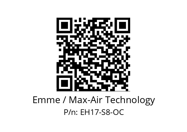   Emme / Max-Air Technology EH17-S8-OC