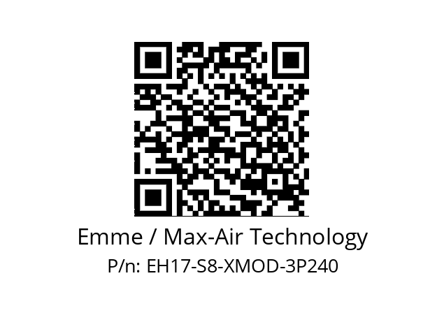   Emme / Max-Air Technology EH17-S8-XMOD-3P240