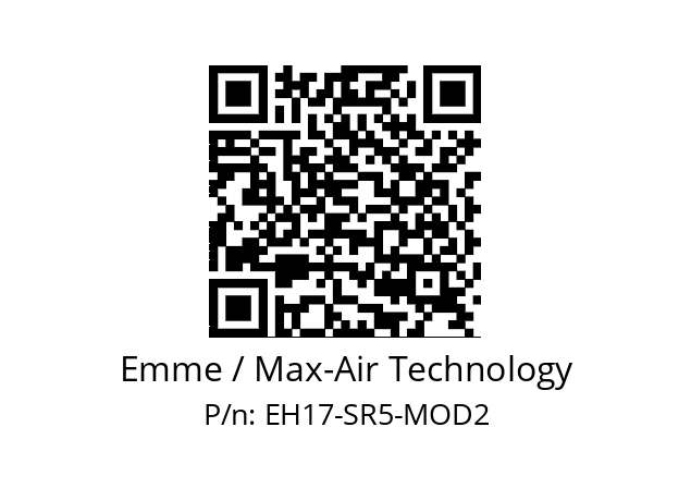   Emme / Max-Air Technology EH17-SR5-MOD2