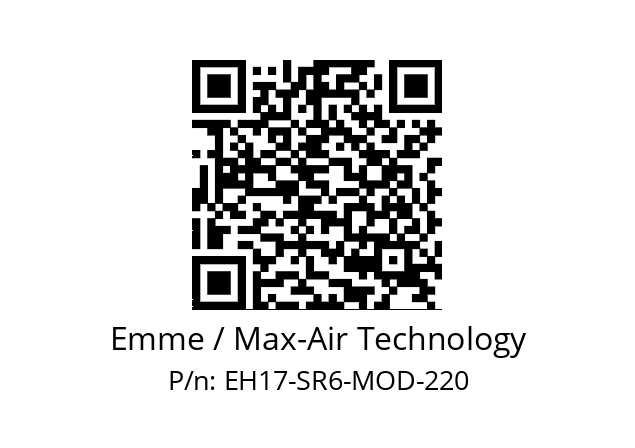   Emme / Max-Air Technology EH17-SR6-MOD-220