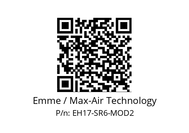   Emme / Max-Air Technology EH17-SR6-MOD2