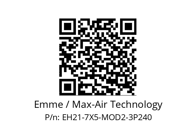   Emme / Max-Air Technology EH21-7X5-MOD2-3P240